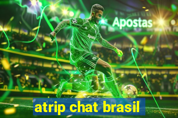 atrip chat brasil